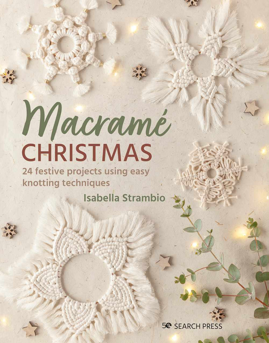 Macramé  Christmas Book by Isabella Strambio