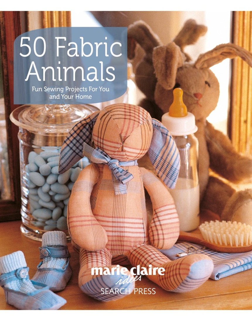 Not Specified Books 50 Fabric Animals by Marie Claire Idées 9781844487707 9781844487707